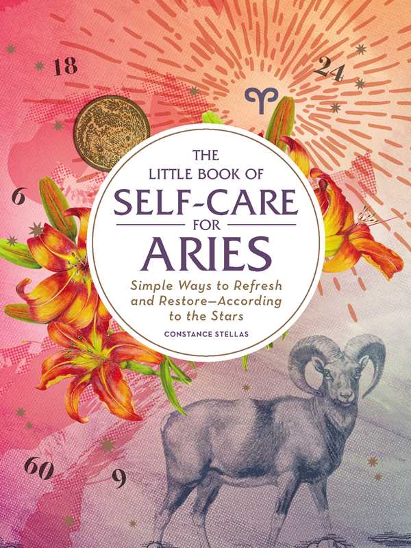 The Little Book of Self-Care for Aries by Constance   Stellas