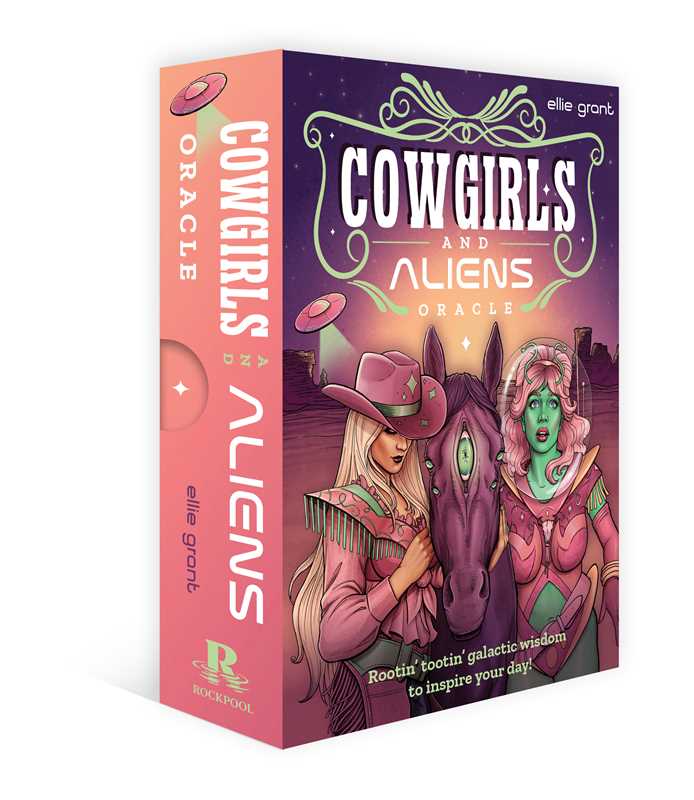 *Cowgirls and Aliens Oracle by Ellie  Grant