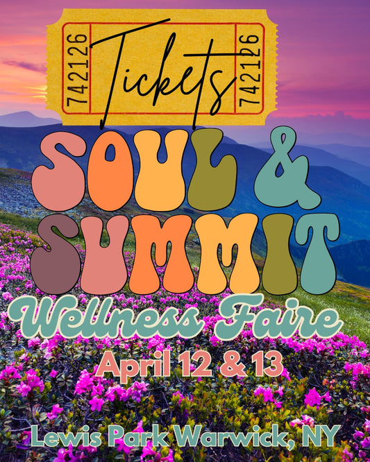 Soul & Summit Wellness Faire Entry Ticket