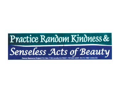 PRACTICE RANDOM ACTS OF KINDNESS BUMPER STICKER