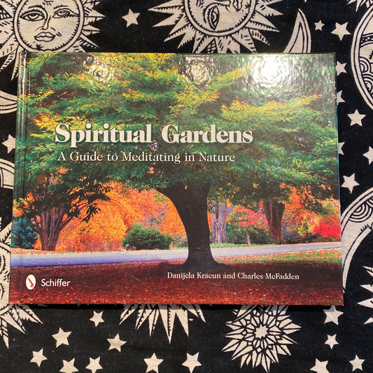 *Spiritual Gardens